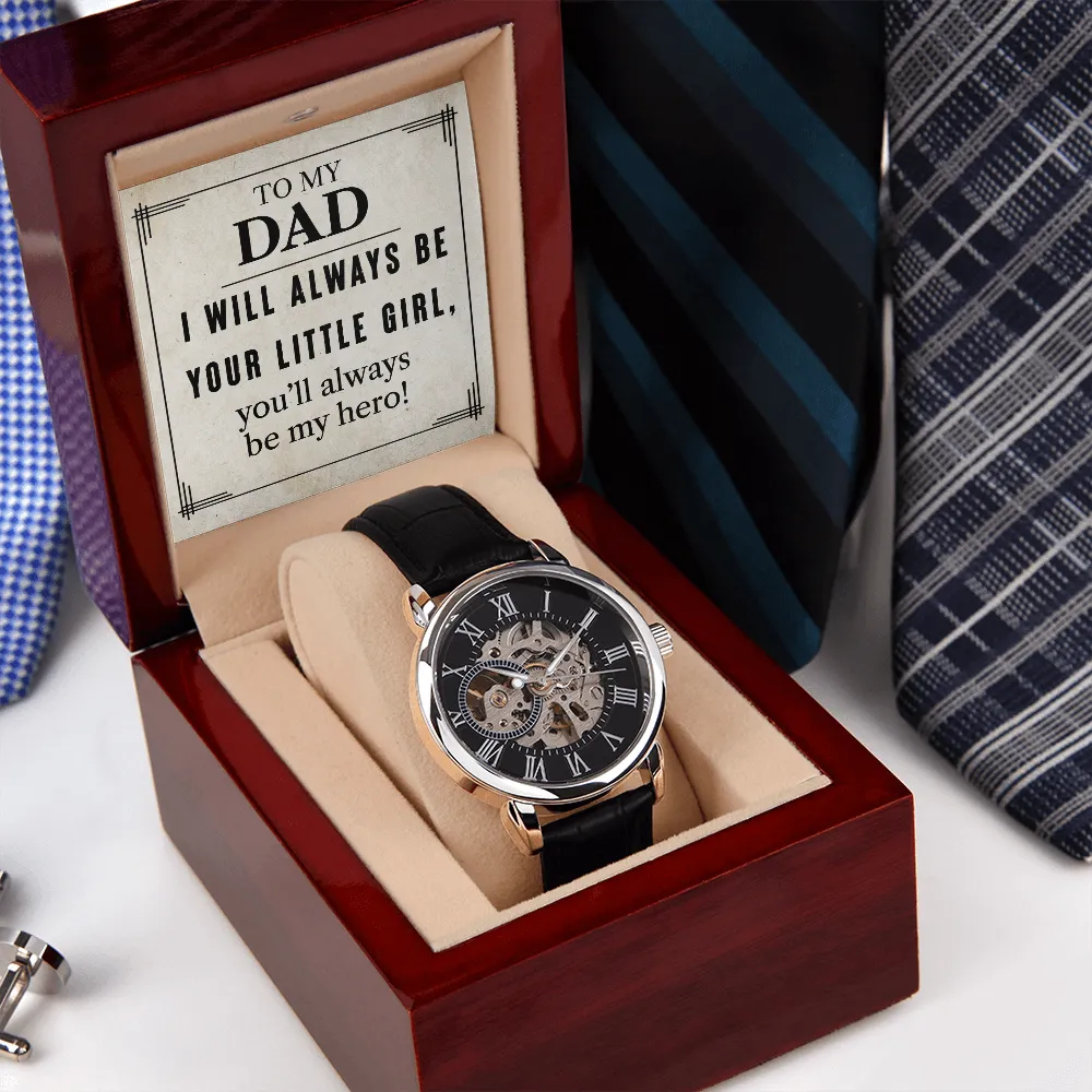 To My Dad | Your Little Girl | Men's Openwork Watch